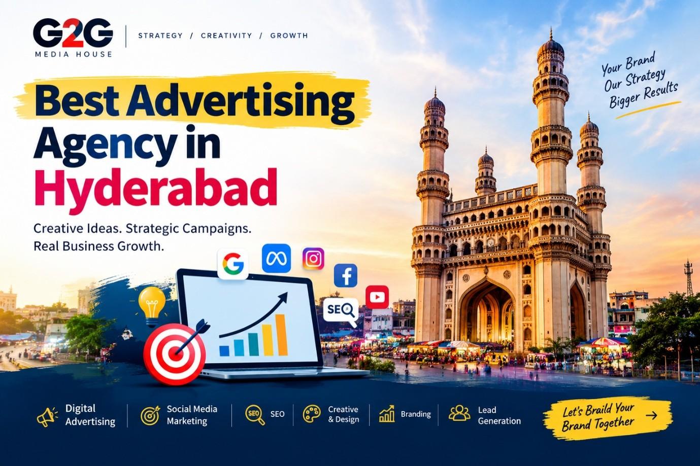 Best Advertising Agency in Hyderabad: How to Choose the Right Partner